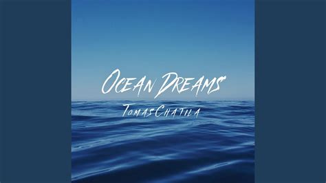 Ocean Dreams Youtube
