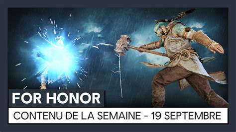 For Honor Nouveau Contenu De La Semaine 19 Septembre OFFICIEL