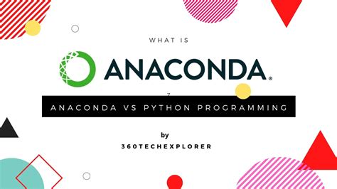 What Is Anaconda Anaconda Vs Python Programming Comparison