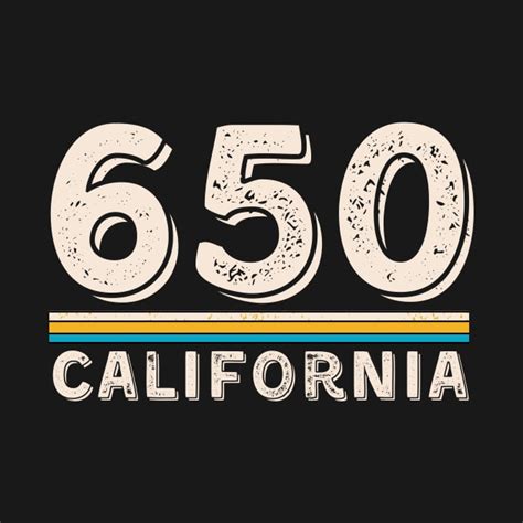 California Area Code 650 California Area Code 650 T Shirt Teepublic