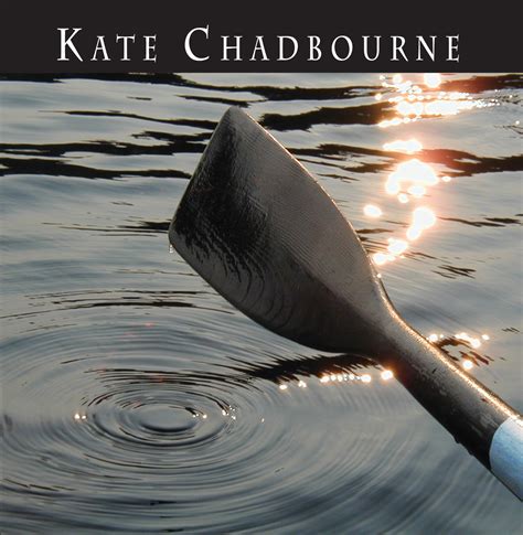 Kate Chadbourne Kate Chadbourne