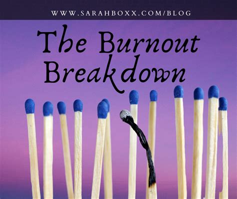 The Burnout Breakdown