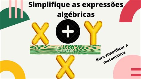 Represente As Expressões Algébricas Usando Apenas Símbolos Matemáticos