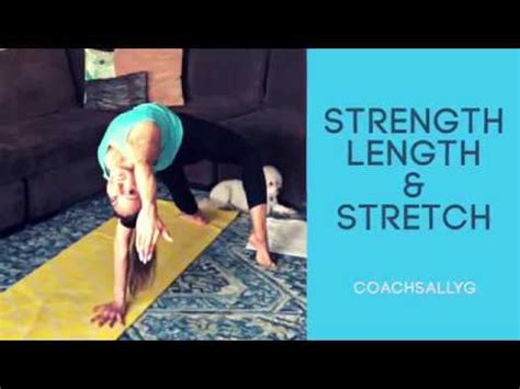 Strengthen Lengthen Stretch It YouTube
