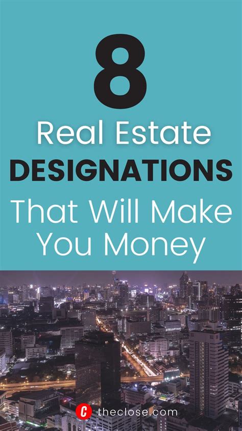 8 Real Estate Designations That Will Actually Make You Money The