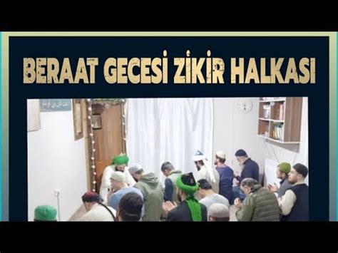 Beraat Gecesi Zikri Hadra Sesli Zikir Youtube