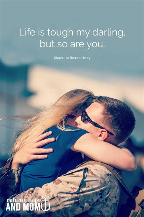 21 Best Deployment Quotes For Military Spouses And Significant Others