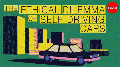 Chuck tannert from fast company asks. The ethical dilemma of self-driving cars - Patrick Lin ...