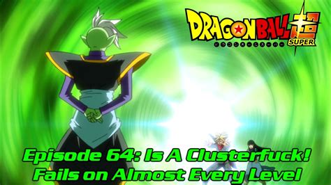 ★ download ★ parte única: Dragon Ball Super Episode 64 Rant - YouTube