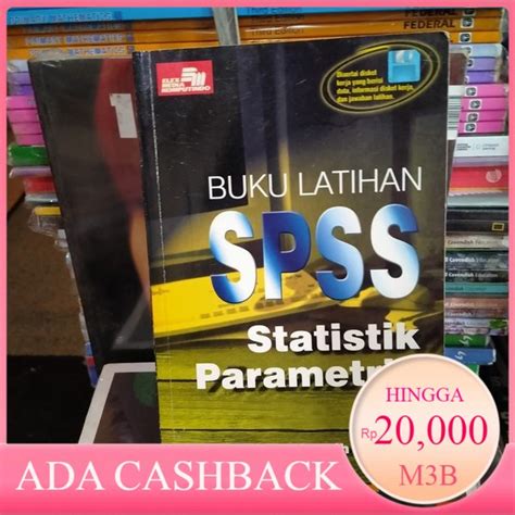 Jual Original Bekas Buku Latihan Spss Statistik Parametrik Santoso