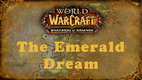 World Of Warcraft Quest The Emerald Dream Alliance Youtube