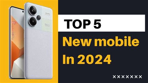 Top 5 Best New Upcoming Smartphones 2024 Top Upcoming Mobile Youtube