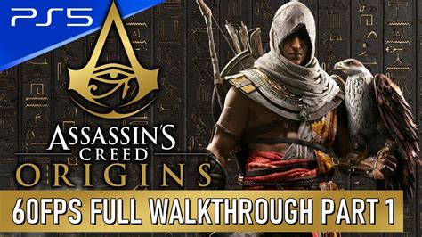 Assassins Creed Origins Nightmare Difficulty PS5 60FPS Walkthrough