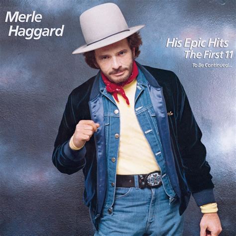 ‎his Epic Hits The First 11 Album By Merle Haggard Apple Music