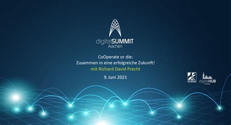 Digitalsummit Aachen 2021 Cooperate Or Die Zusammen In Eine