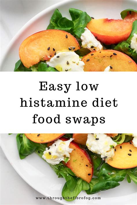 Easy Low Histamine Diet Food Swaps For Your Healthy Low Histamine