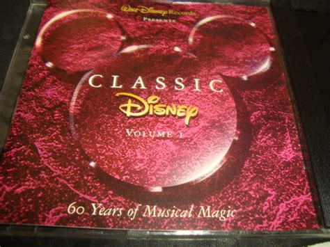 Classic Disney Volume I 60 Years Of Musical Magic 1995 Cd Discogs