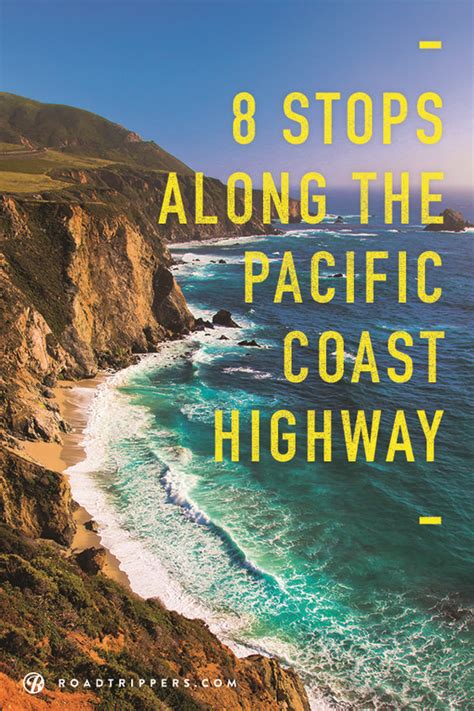 Stops Along Pch California Travel Road Trips West Coast Road Trip