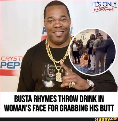 Busta Rhymes Throw Drink In Womans Face For Grabbing His Butt Seotitle