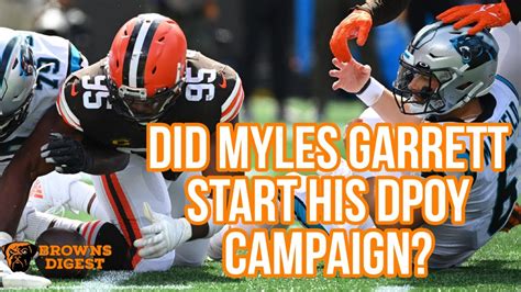 did myles garrett start his dpoy campaign against the carolina panthers youtube