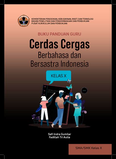 Solution Buku Panduan Guru Cerdas Cergas Berbahasa Dan Bersastra Indonesia Untuk Smasmk Kelas X