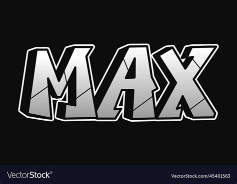 Max Word Graffiti Style Letters Hand Drawn Doodle Vector Image