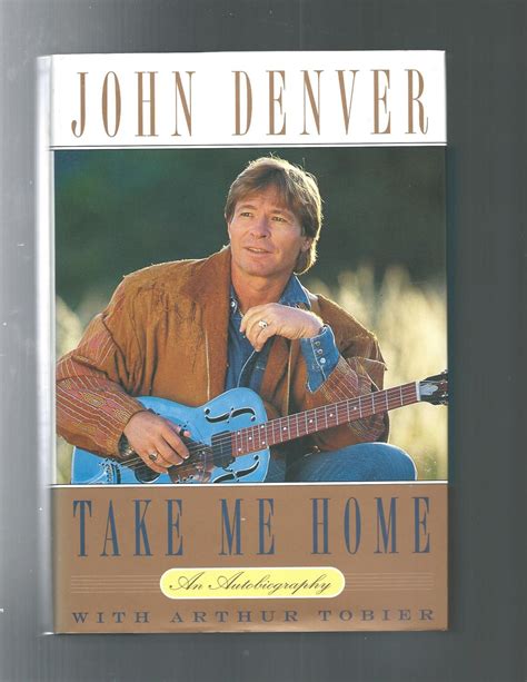 Take Me Home An Autobiography By John Denver As New Hardcover 1994
