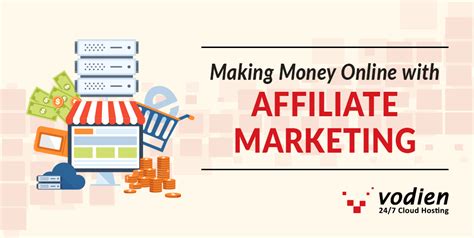 Make money online internet marketing. Making Money Online with Affiliate Marketing | Vodien