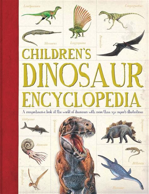 Childrens Dinosaur And Prehistorical Animal Encyclopedia A