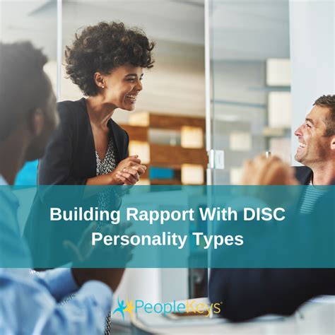 Disc Personality Types Building Rapport Based On Your Personality