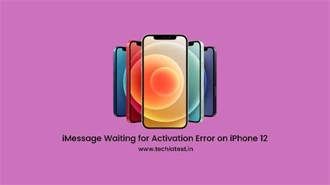 How To Fix Imessage Waiting For Activation Error On Iphone 12 Techlatest