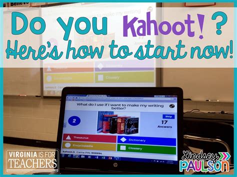 Using Kahoot In The Classroom Virginia Is For Teachers