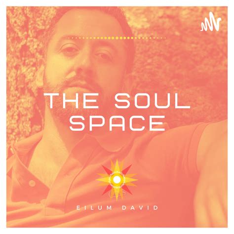 the soul space podcast on spotify