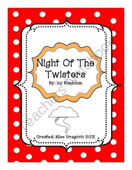 Night Of The Twisters Unit Study From Teresa Gregorio On