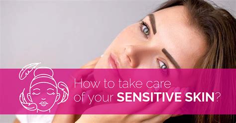 How To Take Care Of Your Sensitive Skin Sab Clinic