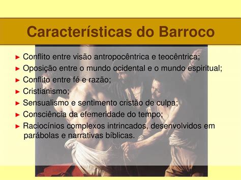 Todas As Opções Abaixo Apresentam Características Do Barroco Literário Exceto