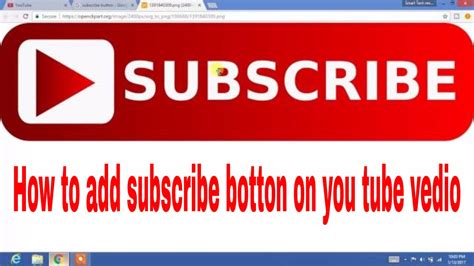 How To Add Subscribe Button On Youtube Video YouTube