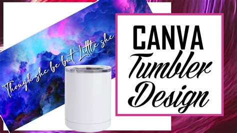 How To Design In Canva For Sublimation Tumbler Wrap Youtube
