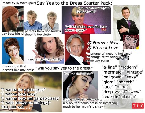 Say Yes To The Dress Starterpack Rstarterpacks