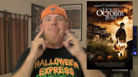 The Houses October Built Movie Review Youtube