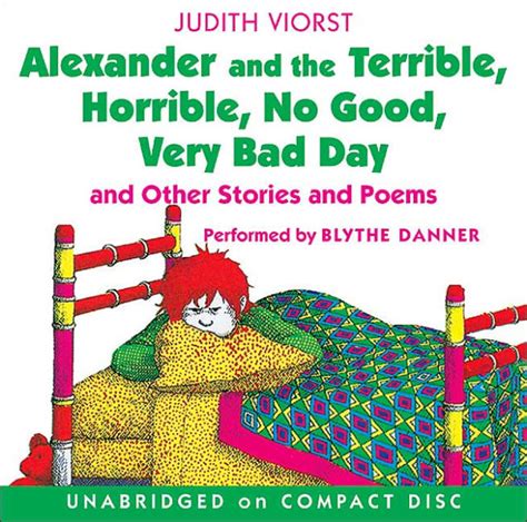 Alexander And The Terrible Horrible No Good Very Bad Day And Other