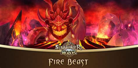 Fire Beast Of Summoners War Strategy Team And Rewards