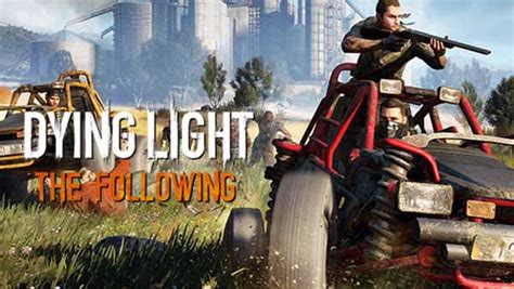 A gameplay demo was released on 26 august 2015. Dying Light: The Following - Enhanced Edition Digital Pre-order Details For Xbox One - XboxOne ...