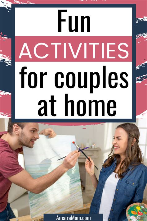 Fun Activities For Couples To Do At Home Fun Couple Activities Fun Activities Couple Couple