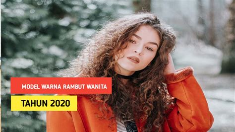 Check spelling or type a new query. Model Warna Rambut Wanita Yang Akan Trend 2020 Sesuai ...
