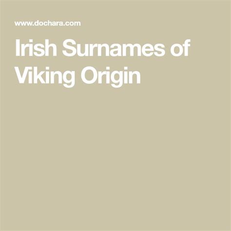 Irish Surnames Of Viking Origin Irish Surnames Surnames Vikings Origin