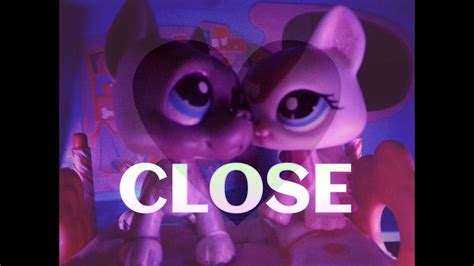 Lps Mv Close Youtube