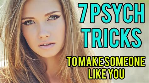 7 Psychological Tricks To Get Someone To Like You Psychology Psychology Facts Trick