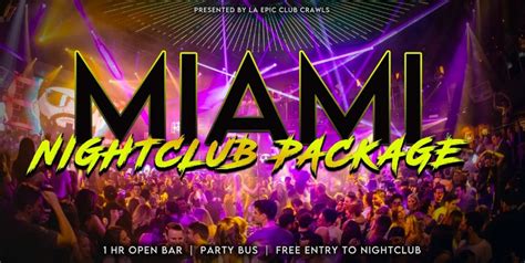 Miami Nightclub Package Tickets The Claremont Hotel Miami Beach