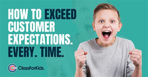 How To Exceed Customer Expectations Every Time